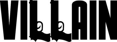 VILLAIN