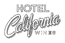 HOTEL CALIFORNIA WINES