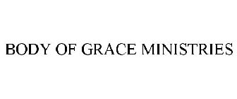 BODY OF GRACE MINISTRIES