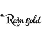 RAIN GOLD