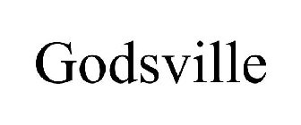 GODSVILLE