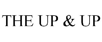 THE UP & UP