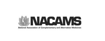 NACAMS NATIONAL ASSOCIATION OF COMPLEMENTARY AND ALTERNATIVE MEDICINES