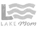 L LAKE MOM