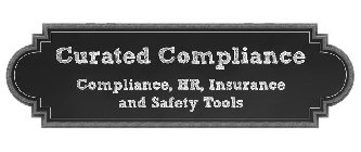 CURATED COMPLIANCE COMPLIANCE, HR, INSURANCE AND SAFETY TOOLS