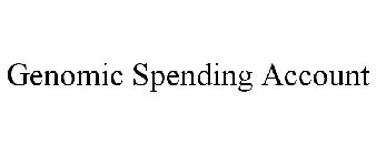 GENOMIC SPENDING ACCOUNT