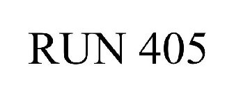 RUN 405