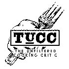 TUCC THE UNFILTERED COOKING CRITIC