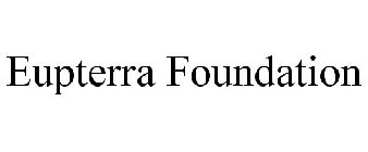 EUPTERRA FOUNDATION