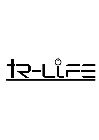 TR-LIFE