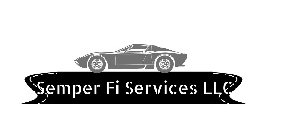 SEMPER FI SERVICES LLC