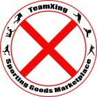 TEAMXING SPORTING GOODS MARKETPLACE