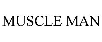 MUSCLE MAN