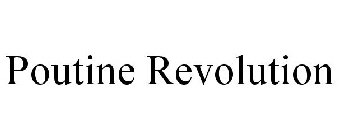 POUTINE REVOLUTION