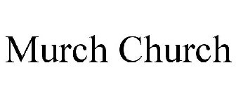 MURCH CHURCH