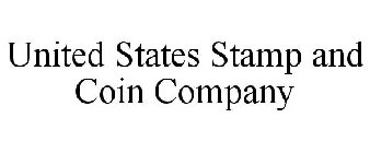UNITED STATES STAMP AND COIN COMPANY