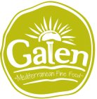 GALEN -MEDITERRANEAN FINE FOOD-