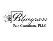 BLUEGRASS PAIN CONSULTANTS, PLLC