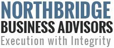 NORTHBRIDGE BUSINESS ADVISORS EXECUTION WITH INTEGRITY