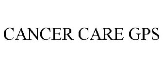 CANCER CARE GPS