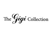 THE GIGI COLLECTION