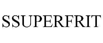 SSUPERFRIT