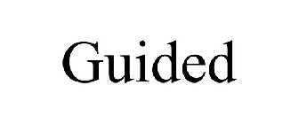 GUIDED