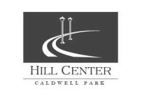 HILL CENTER CALDWELL PARK