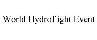 WORLD HYDROFLIGHT EVENT