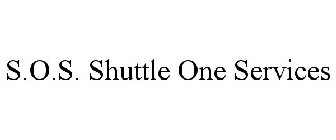 S.O.S. SHUTTLE ONE SERVICES