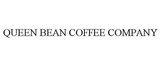 QUEEN BEAN COFFEE COMPANY