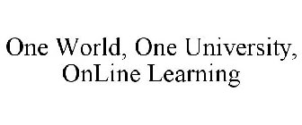 ONE WORLD, ONE UNIVERSITY, ONLINE LEARNING