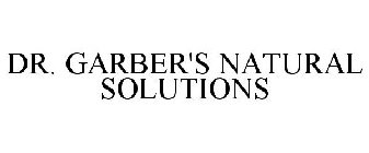 DR.GARBER'S NATURAL SOLUTIONS