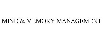 MIND & MEMORY MANAGEMENT