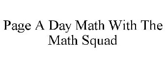 PAGE A DAY MATH WITH THE MATH SQUAD
