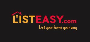 LISTEASY.COM LIST YOUR HOME YOUR WAY
