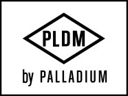PLDM BY PALLADIUM
