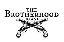 THE BROTHERHOOD BRAND