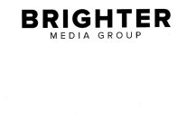 BRIGHTER MEDIA GROUP
