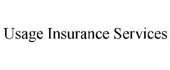 USAGE INSURANCE SERVICES