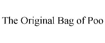 THE ORIGINAL BAG OF POO