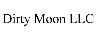 DIRTY MOON LLC