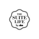 THE SUITE LIFE BY SBE