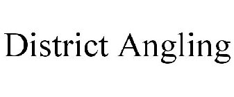 DISTRICT ANGLING