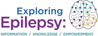 EXPLORING EPILEPSY: INFORMATION / KNOWLEDGE / EMPOWERMENT