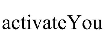 ACTIVATEYOU