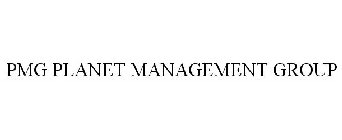 PMG PLANET MANAGEMENT GROUP