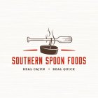 SOUTHERN SPOON FOODS REAL CAJUN REAL QUICK
