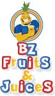 BZ FRUITS & JUICES