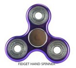 FIDGET HAND SPINNER